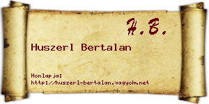 Huszerl Bertalan névjegykártya